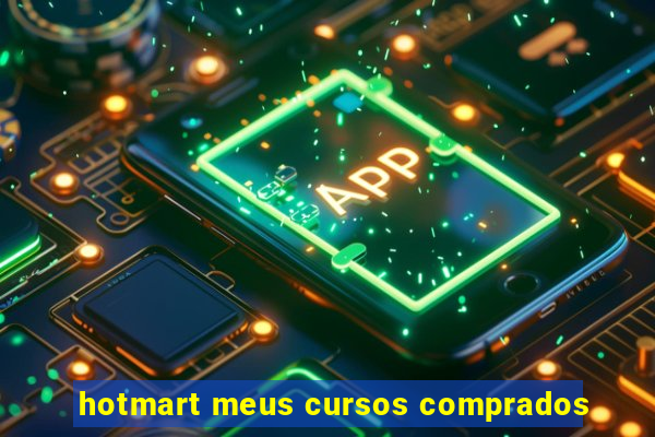 hotmart meus cursos comprados